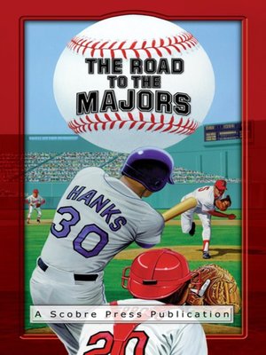 cover image of The Road to the Majors, Home Run Edition